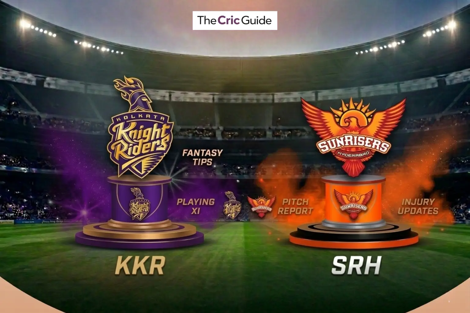 KKR vs SRH Match Prediction 2026: Match 6, Fantasy Cricket Tips, Playing XI, Injury Updates & Pitch Report